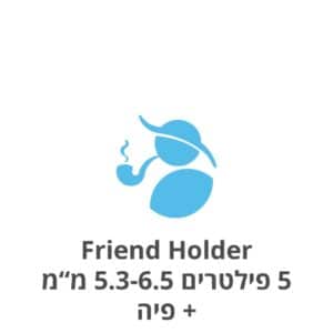 Friend Holder חמישיית פילטרים 5.3-6.5 מ"מ + פיה
